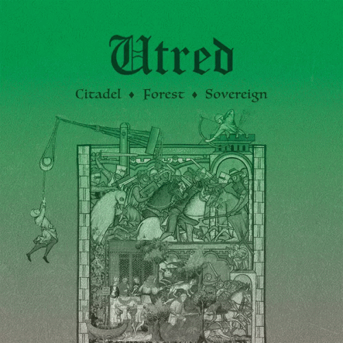 Utred : Citadel ◊ Forest ◊ Sovereign